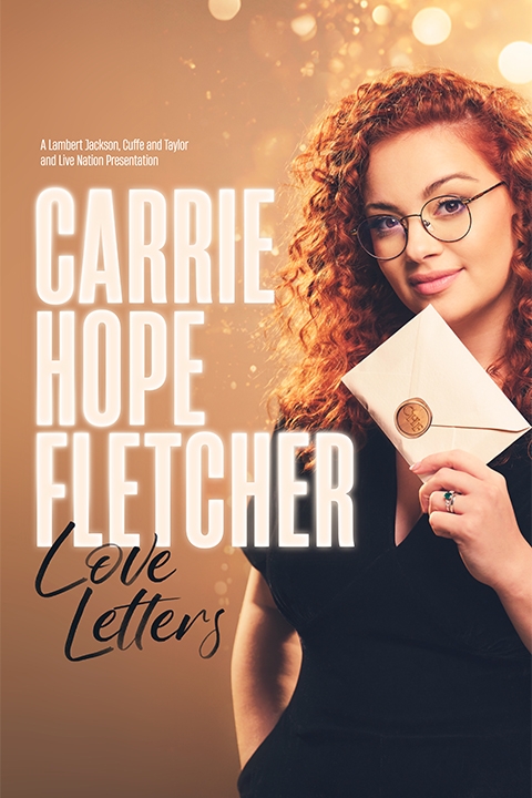 Carrie Hope Fletcher – Love Letters Live Poster