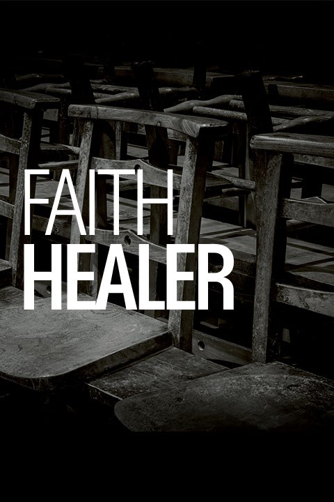Faith Healer Poster
