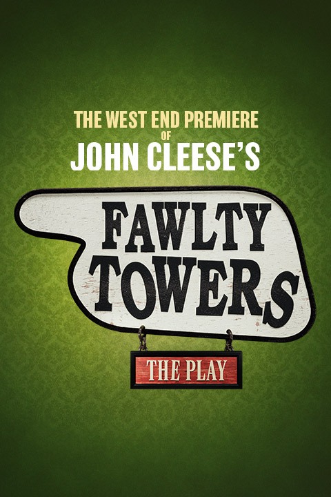 Fawlty Towers – The Play Poster
