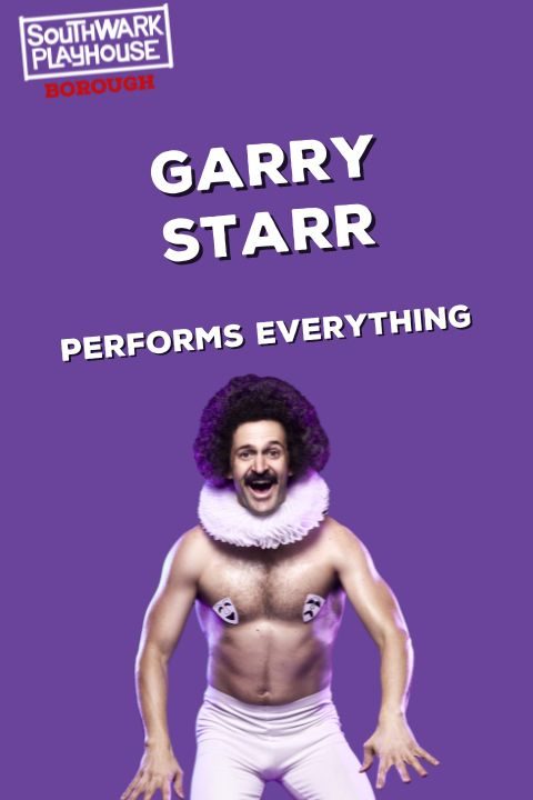 Garry Starr Performs Everything Poster