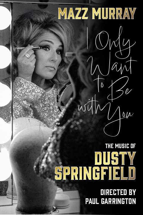 Mazz Murray: The Music of Dusty Springfield Poster