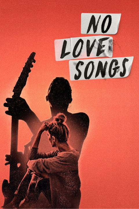 No Love Songs Poster