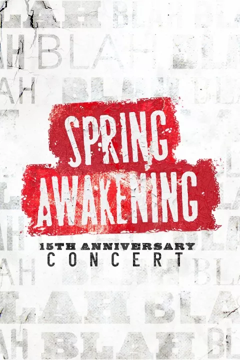 Spring Awakening - 15th Anniversary Concert Image