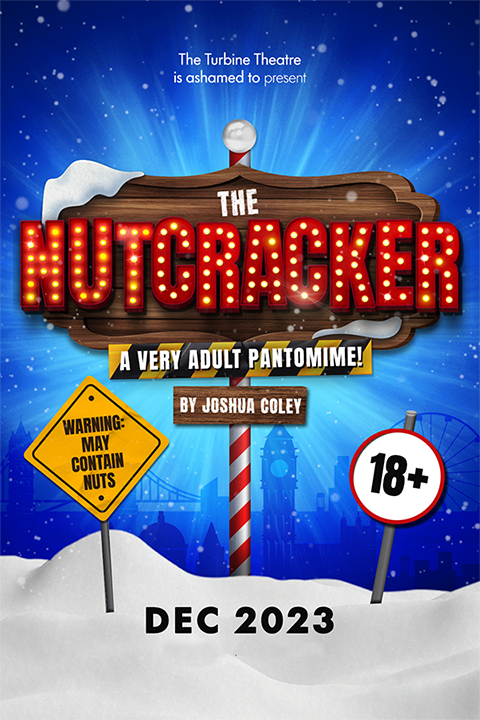 The Nutcracker, A Very Adult Pantomime! Poster