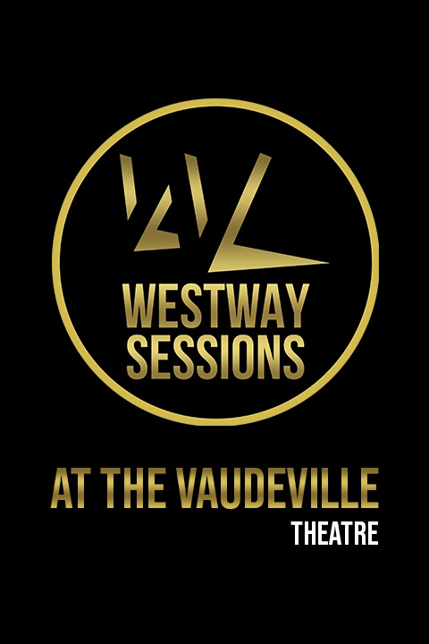 The Westway Sessions at the Vaudeville Poster